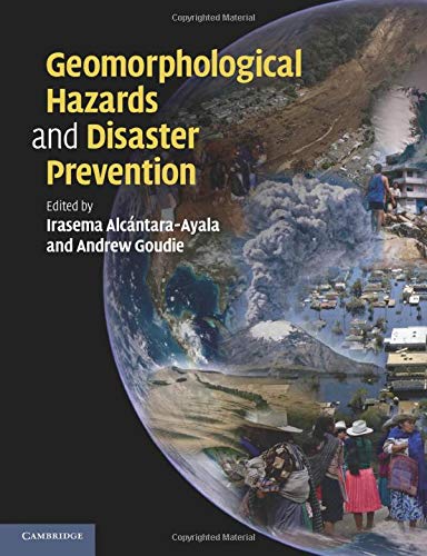 Geomorphological Hazards and Disaster Prevention