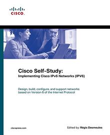Cisco Self-Study: Implementing Cisco IPv6 Networks (IPV6) (paperback) (Self-Study Guide Series)