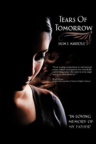 Tears of Tomorrow: In Loving Memory of My Father'