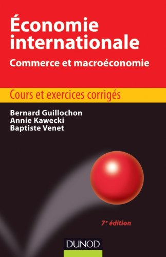 Economie Internationale : Commerce Et Macroéconomie
