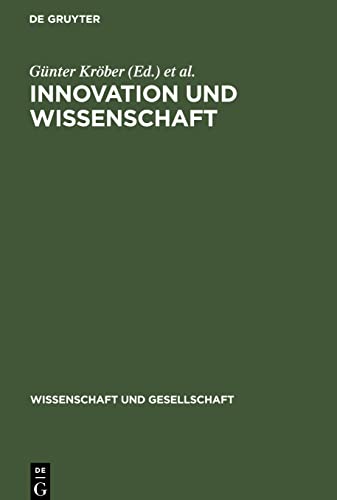 Innovation und Wissenschaft: Ein Beitrag zur Theorie und Praxis der intensiv erweiterten Reproduktion