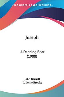 Joseph: A Dancing Bear (1908)