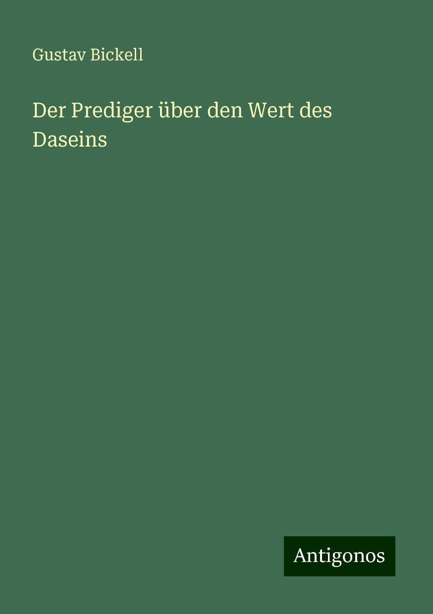 Der Prediger über den Wert des Daseins