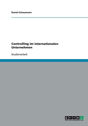Controlling im internationalen Unternehmen