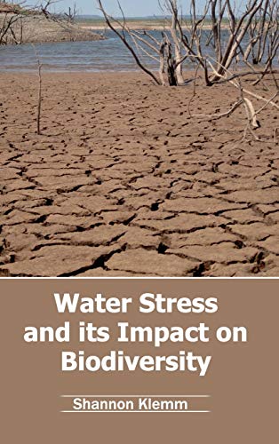 Water Stress and its Impact on Biodiversity