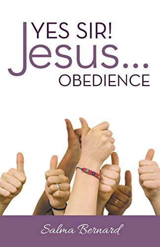 Yes Sir! Jesus...Obedience