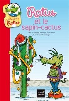 Sous le lit de Ratus. Ratus et le sapin-cactus