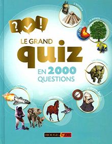 Le grand quiz en 2.000 questions