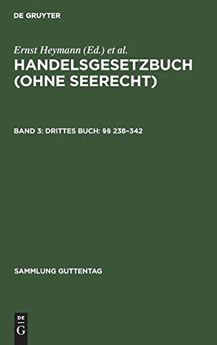 Drittes Buch: §§ 238–342 (Sammlung Guttentag)