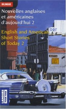 Nouvelles anglaises et américaines. Vol. 2. English and American short stories. Vol. 2
