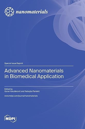 Advanced Nanomaterials in Biomedical Application