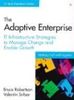 The Adaptive Enterprise: It Infrastructure Strategies to Manage Change and Enable Growth (IT Best Practices)