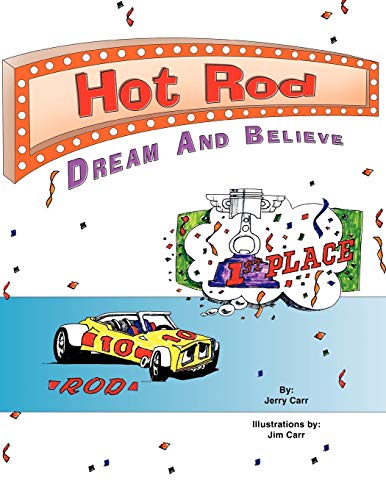 Hot Rod: Dream and Believe