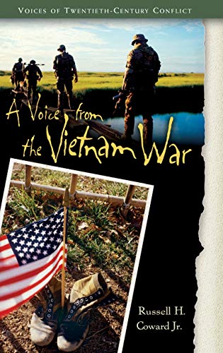 A Voice from the Vietnam War (Voices of Twentieth-Century Conflict)