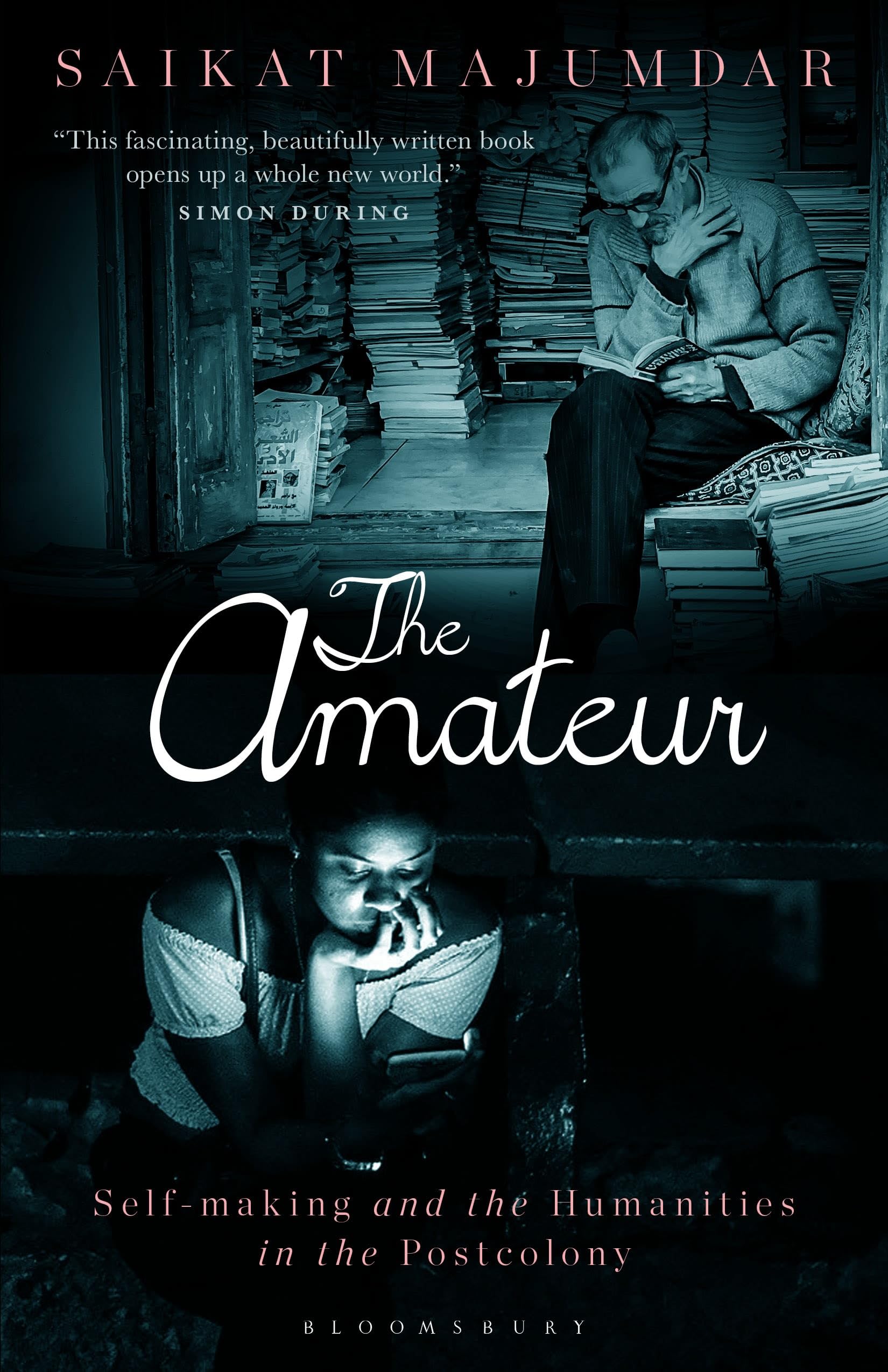Amateur, The: Self-Making and the Humanities in the Postcolony