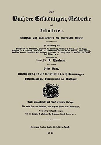 Einführung in die Geschichte der Erfindungen: Bildungsgang und Bildungsmittel der Menschheit (Das Buch der Erfindungen, Gewerbe und Industrien)