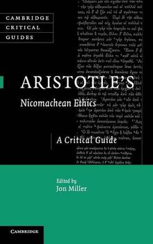 Aristotle's Nicomachean Ethics: A Critical Guide (Cambridge Critical Guides)