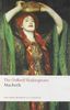 The Oxford Shakespeare - The Tragedy of Macbeth (Oxford World¿s Classics)