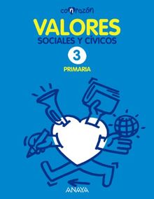 Valores Sociales y Cívicos 3. (Con razón)