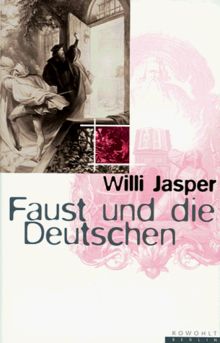 Faust und die Deutschen