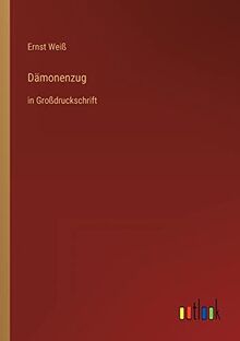 Dämonenzug: in Großdruckschrift