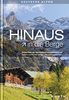 HINAUS in die Berge: Entdecken, wo Deutschland am schönsten ist (KUNTH Bildbände/Illustrierte Bücher)