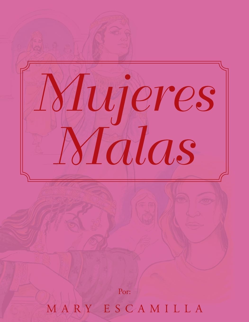 MUJERES MALAS