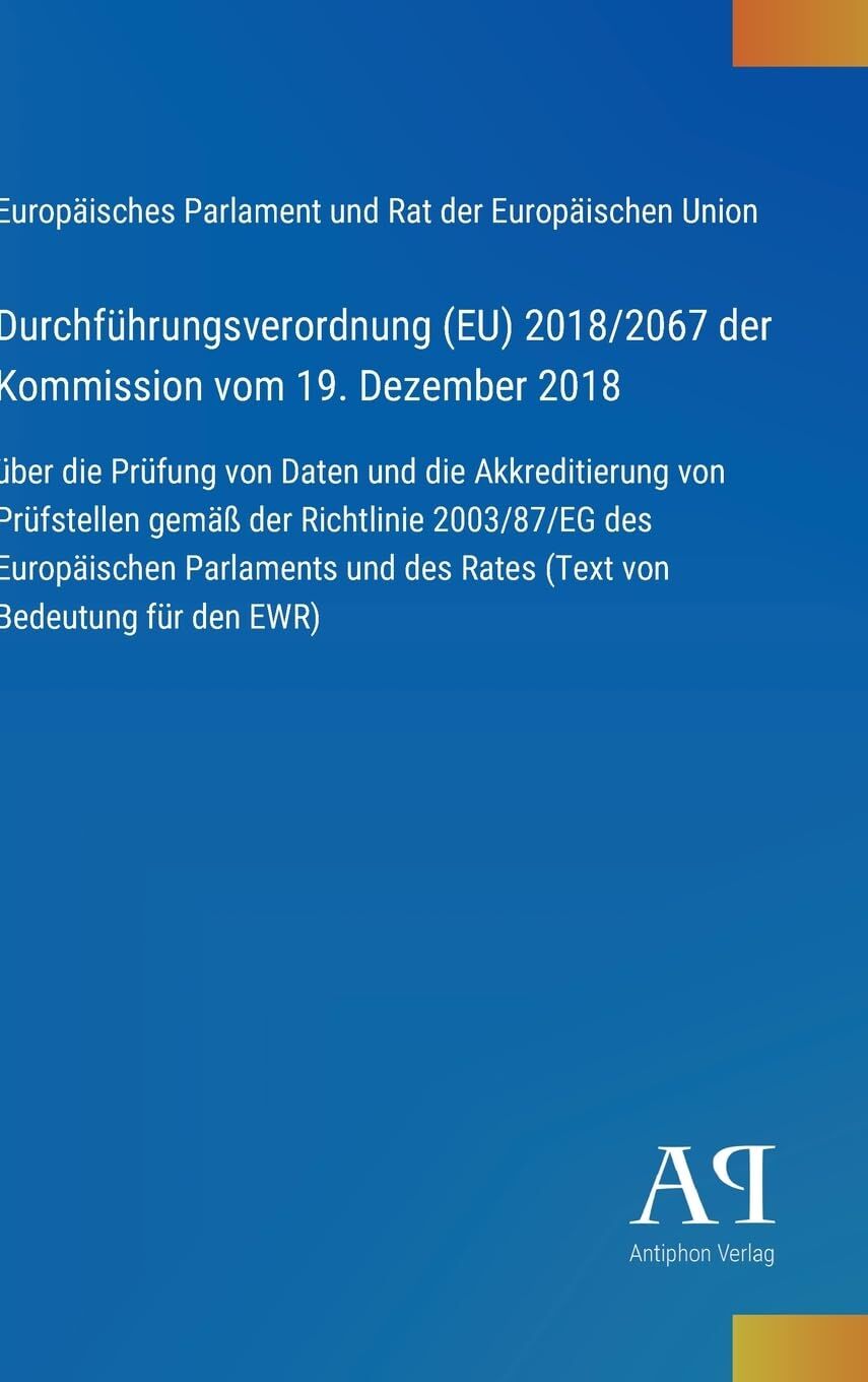Durchführungsverordnung (EU) 2018/2067 der Kommission vom 19. Dezember 2018
