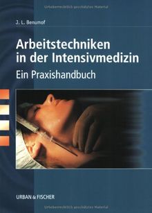 Arbeitstechniken in der Intensivmedizin