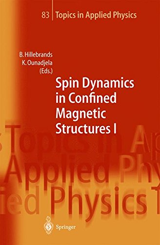 Spin Dynamics in Confined Magnetic Structures I (Topics in Applied Physics)
