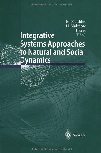 Integrative Systems Approaches to Natural and Social Dynamics: Systems Science 2000
