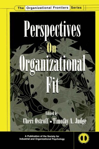 Perspectives On Organizational Fit (Organizational Frontiers)