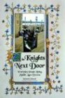 The Knights Next Door: Everyday People Living Middle Ages Dreams