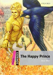 The Happy Prince (Dominoes, Starter Level)