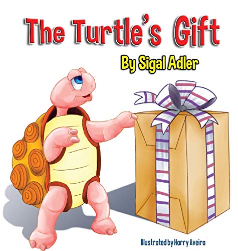 The Turtle's Gift: : Children's Book on Patience (Bedtime Story Picture Book for Kids, Band 1)