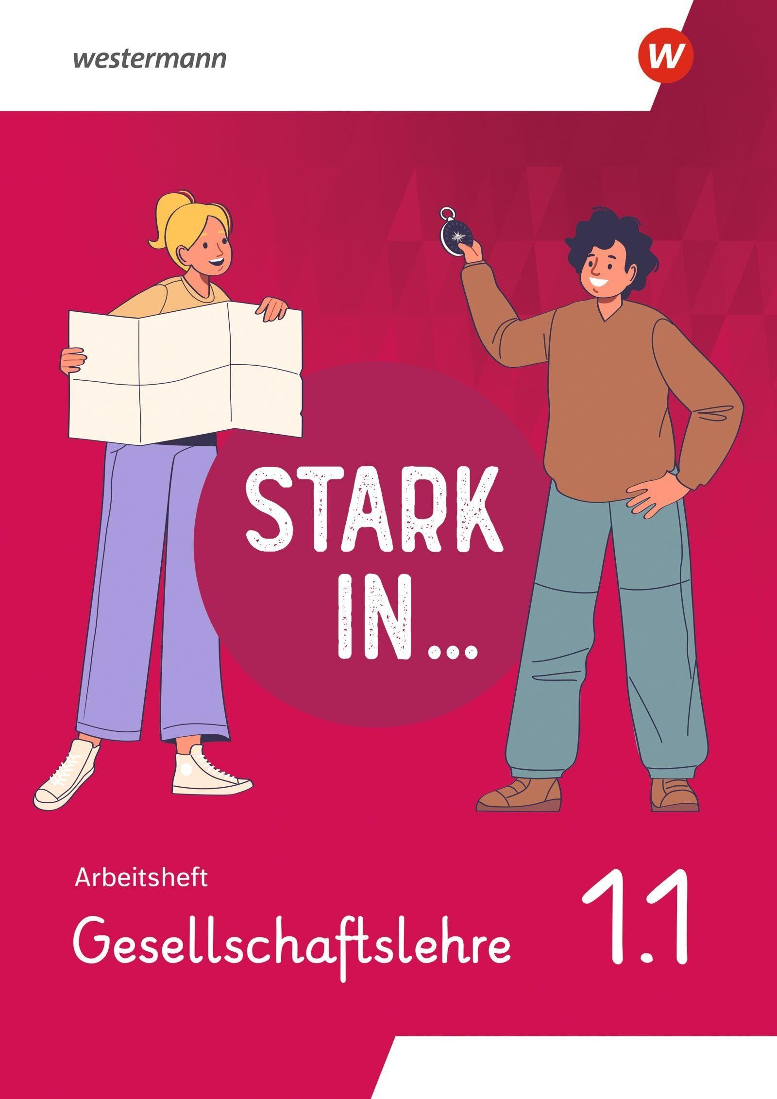 Stark in ... Gesellschaftslehre - Arbeitsheft 1.1