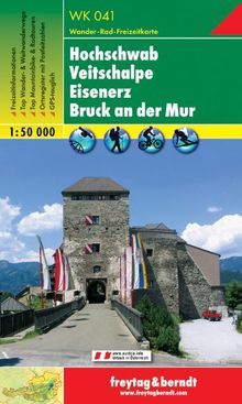 Freytag Berndt Wanderkarten, WK 041, Hochschwab - Veitschalpe - Eisenerz - Bruck a.d. Mur, GPS, UTM - Maßstab 1:50 000