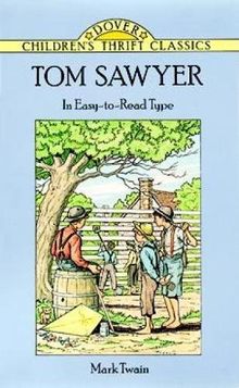 Tom Sawyer (Dover Children's Thrift Classics)