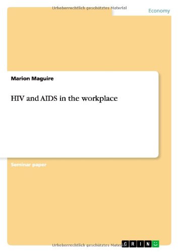 HIV and AIDS in the workplace