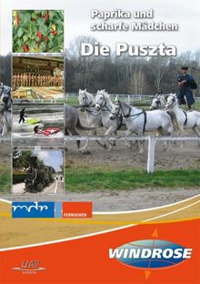 Die Puszta - Paprika und scharfe Mädchen