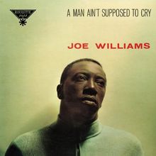 A Man Ain't Supposed to Cry