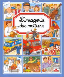 L'imagerie des métiers