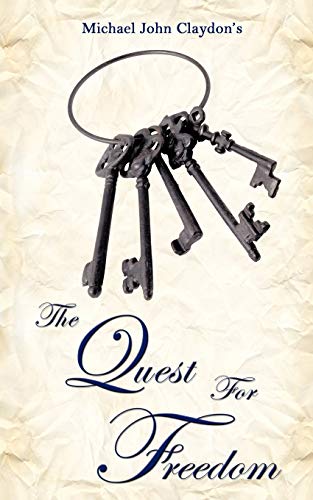 The Quest For Freedom