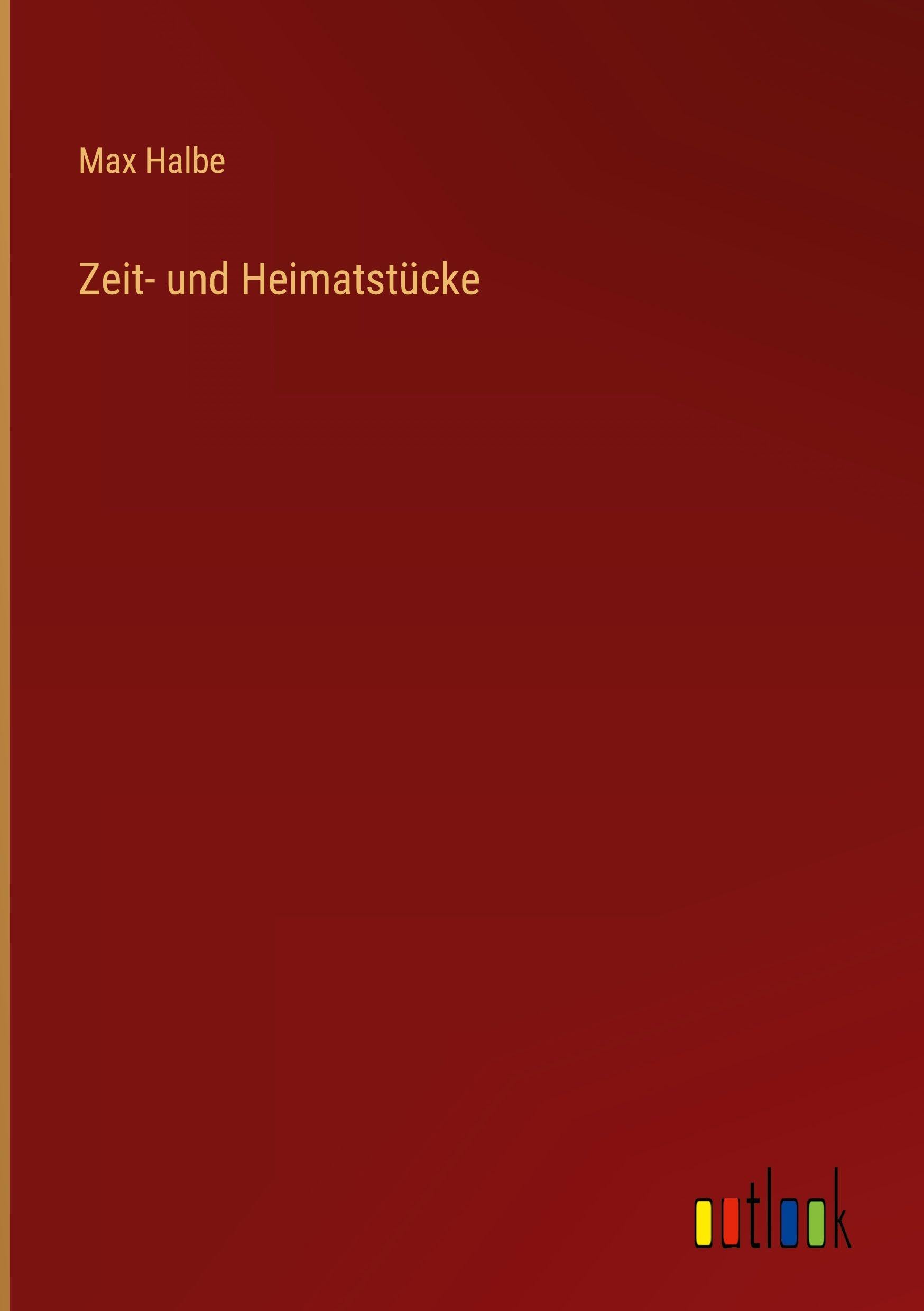 Zeit- und Heimatstücke