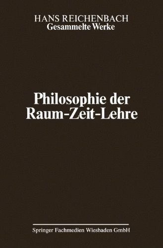 Gesammelte Werke, Band 2: Philosophie der Raum-Zeit-Lehre