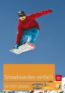 Snowboard. Der DSLV-Lehrplan