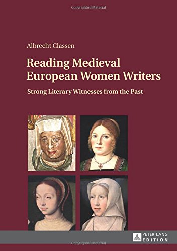 Reading Medieval European Women Writers: Strong Literary Witnesses from the Past (Political & Social Change)
