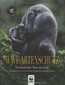 WWF Artenschutz: Die bedrohten Tiere der Erde (Natur, Tiere)