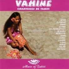 Tahiti/Vahine (Frauengesänge)