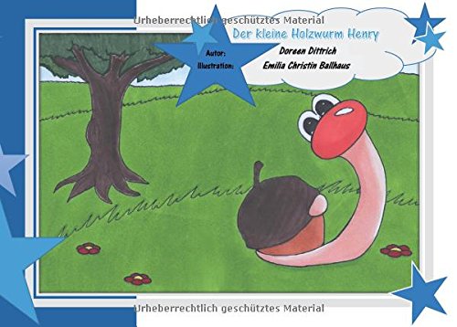 Der kleine Holzwurm Henry